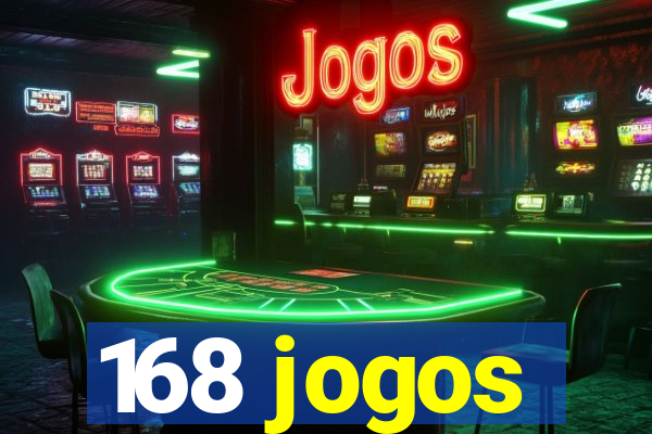 168 jogos